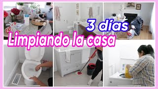 3 DIAS LIMPIANDO TODA LA CASA | MOTIVACION PARA LIMPIAR |LIMPIA CONMIGO cleaning routine