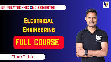 Electrical Engineering Up Polytechnic Second Semester Full Course Start | Raceva Semester