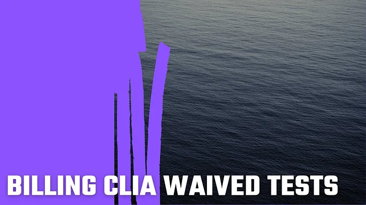 Billing CLIA Waived Tests