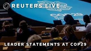 LIVE: Leader statements at COP29