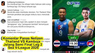 Fiery Comments from Thai Netizens Ahead of Thailand VS Cambodia SEA V.League 2026 Semifinal Leg 2