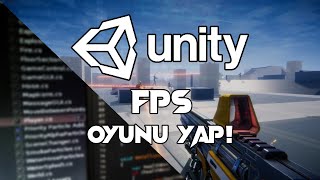 Unity Dersleri Unity Ile Fps Oyunu Yapmak Fps Microgame