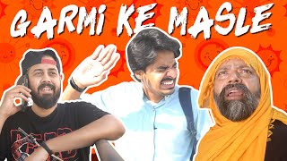 GARMI Ke Masle | Bekaar Films | Comedy Skit