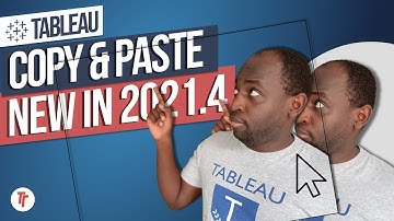 Copy and Paste: New in Tableau 2021.4