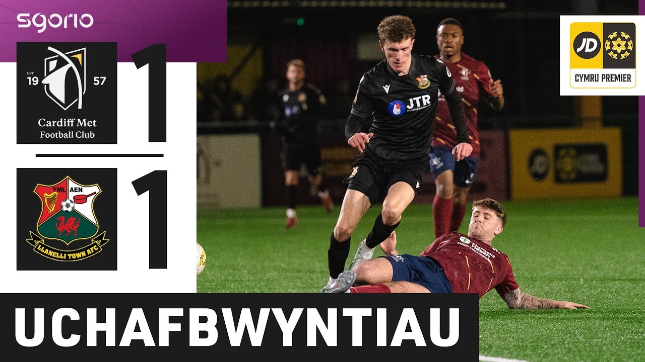 Uchafbwyntiau | Highlights: Met Caerdydd 1-1 Llanelli | Cymru Premier JD