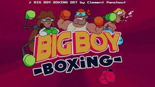 Big Boy Boxing OST - Titanic 5000