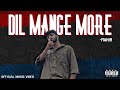 Dil Mange More - Mahir | Prod. M Fabby | Official Music Video (Sugarlens Prod.)