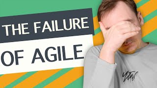 How Agile failed software developers and why SCRUM is a bad idea screenshot 2