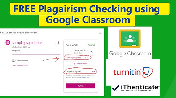 Free Plagiarism Checking using Google Classroom | same as Turnitin & ithenticate