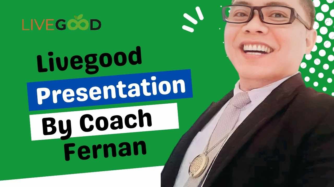 livegood-presentation-by-coach-fernan-youtube