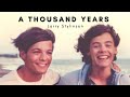 Larry Stylinson | A Thousand Years