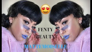 Fenty Mattemoiselle Lipstick Review Lesly Reyna