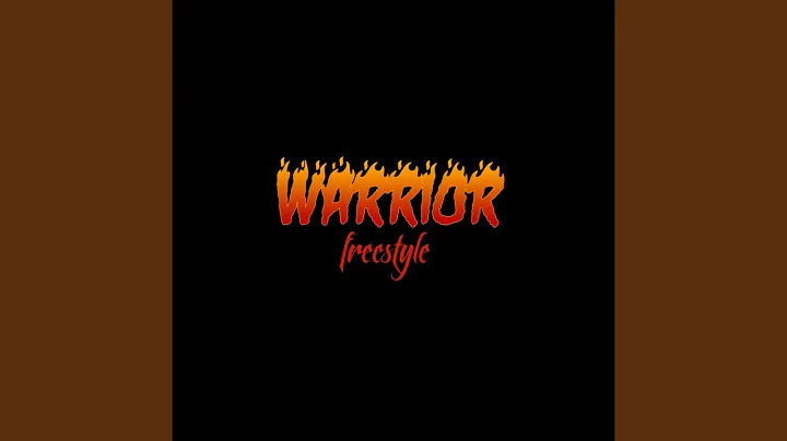 Warrior (Freestyle)