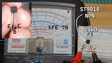 Identify NPN vs PNP & Find Base/Emitter/Collector Using Analog Multimeter