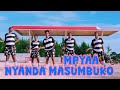 NYANDA MASUMBUKO SONG IBHOJAGE MPYAAA 