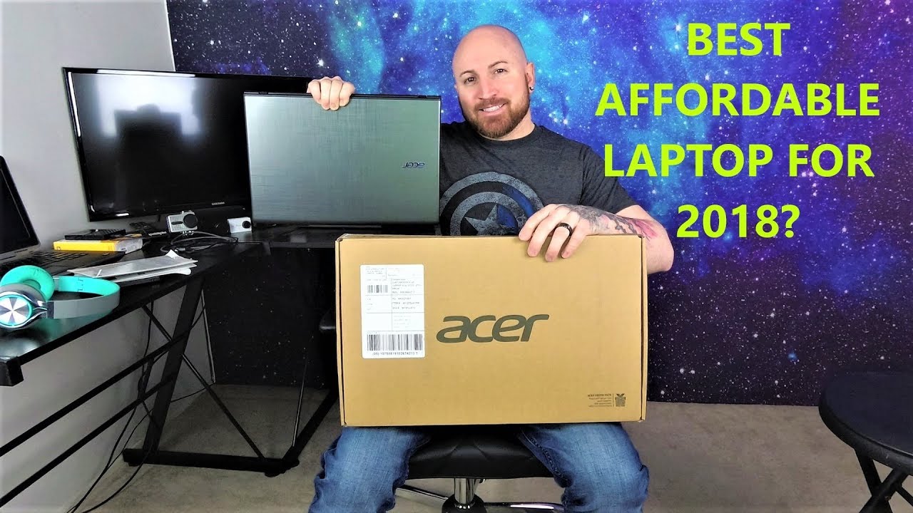 ACER ASPIRE E 15 POWERFUL & AFFORDABLE BEST LAPTOP FOR 2018 / UNBOXING AND REVIEW!!!