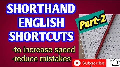 Shorthand English shortcuts | to increase speed | reduce mistakes