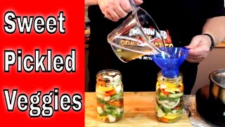 How to Make Sweet Pickled Vegetables That Will Blow Your Mind!