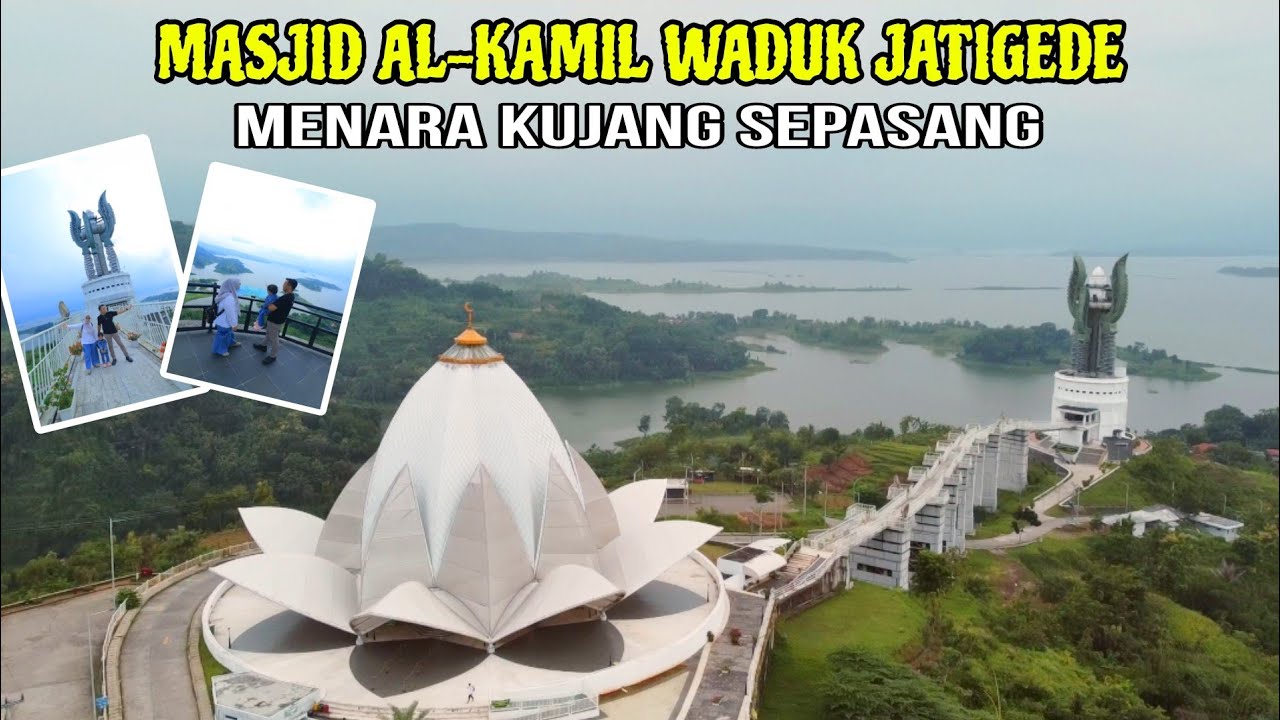 INDAHNYA MASJID AL KAMIL JATIGEDE SUMEDANG