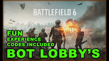BF6: BOT LOBBY codes, Bots with NO GUNS! SUPER easy XP MASTERY and UNLOCKS + more, EASY PSR SNIPER