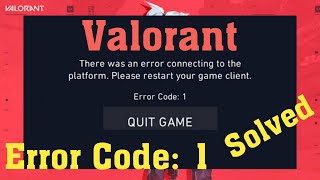 How To Fix Error Code 1 In Valorant New Method 2022