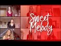 Sweet melodydont  little mix  ed sheeran a cappella cover