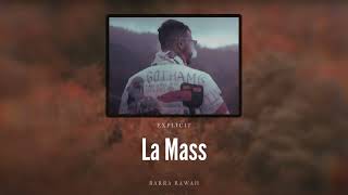 La Mass - Berra Rawah