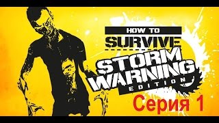 How to Survive: Storm Warning Edition trailer-3