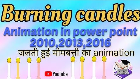 Burning candles Animation in powerpoint|पॉवरपॉइंटमे कैंडल एनीमेशन कैसे बनाएं |#powerpoint