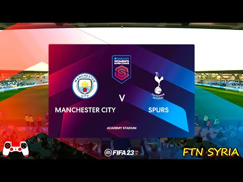 LIVE 🔴 Man City vs Tottenham – Women's Super League 2024 – Match Today Watch Streaming || 🎮 FIFA 23