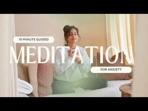 Meditation For Stress & Anxiety - 10 Minute Guided Meditation by Radhi Devlukia