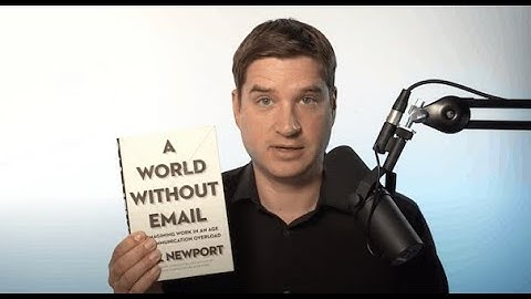 Email is Destroying Your Productivity (Cal Newport Interview)