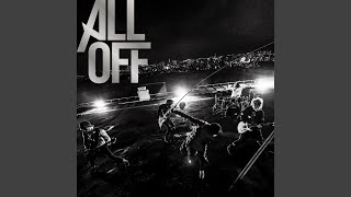 Video thumbnail of "ALL OFF - Never Gave Up"