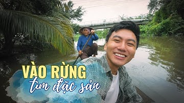 Vào rừng tìm loài cây ăn vào nhớ mãi ở Miền Tây sông nước |Du lịch Hậu Giang