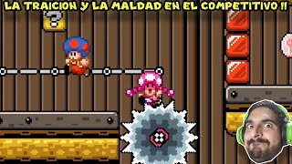 LA TRAICION Y LA MALDAD EN EL COMPETITIVO !! - Mario Maker 2 Competitivo con Pepe el Mago (#17)