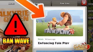 WARNING: BAN WAVE INCOMING | Clash of Clans | + Max Heroes!