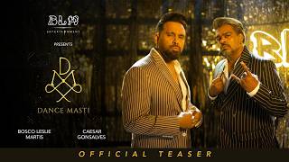 DANCE MASTI |  Teaser | Bosco Leslie Martis & Caesar Gonsalves | BLM Entertainment