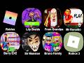 Roblox, Lily Braids, From GRandpa, Mr Ronaldo, Barry EXE, Sir Mansion, Brumo Family