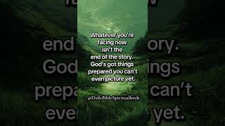 IS NOT YET THE END. #bible #Gospel #peace #love #Jesus
