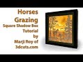 Horses Grazing Square Tutorial