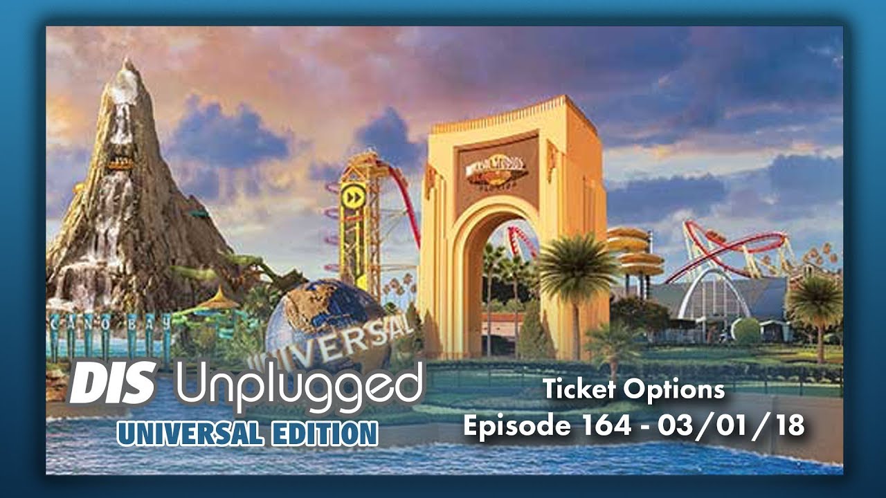 Back To Basics - Universal Tickets, Annual Passes & Vacation Packages |  Universal Edition | 03/01/18 - Youtube