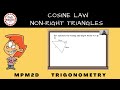 Trigonometry Cosine Law Non-right Triangles mpm2d video lesson day 41a