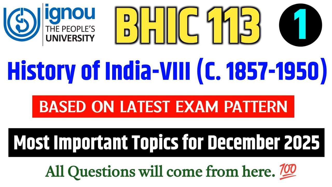 BHIC 113 Important Questions December 2025 Exam | IGNOU BHIC 113 Question Paper December 2025