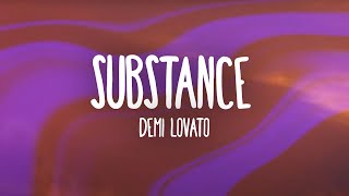 Demi Lovato - SUBSTANCE (Lyrics)