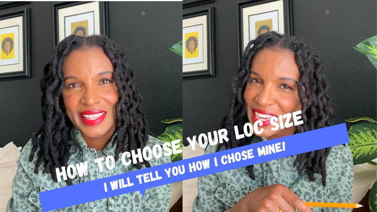 HOW TO CHOOSE YOUR LOC SIZE! - YouTube
