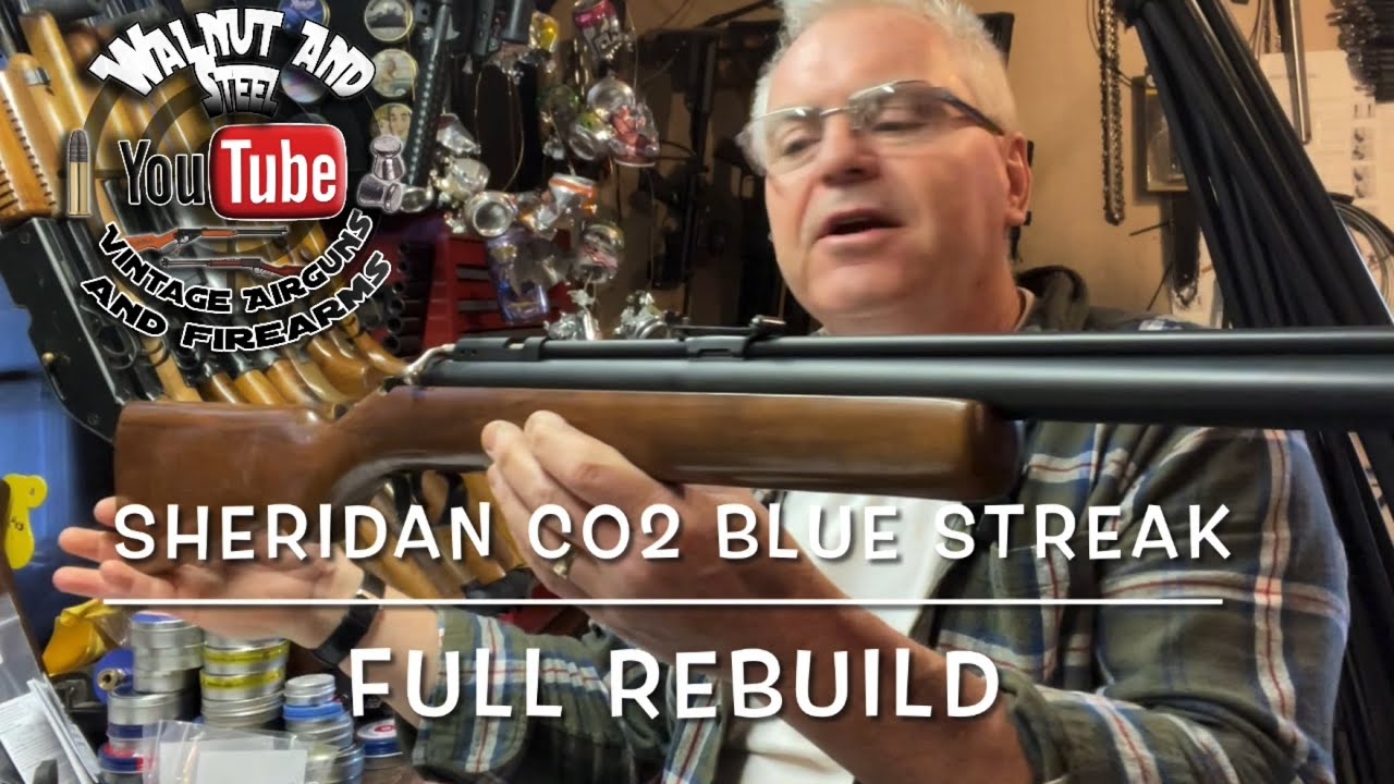 Sheridan series F Co2 Blue Streak full rebuild