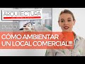 CÓMO AMBIENTAR UN LOCAL COMERCIAL o TIENDA!!! | CONSEJOS | DISEÑO DE INTERIORES | INTERIOR