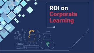 ROI on Corporate Learning
