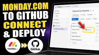 How to connect Monday.com to GitHub for deployment tasks - Complete Guide