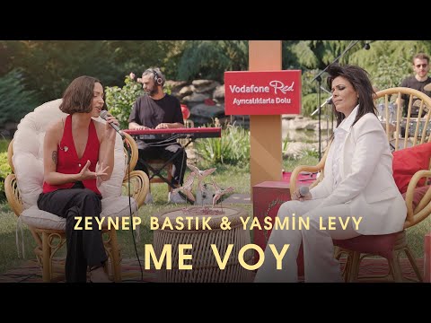 Me Voy (Akustik) - Zeynep Bastık, @YasminLevyOfficial